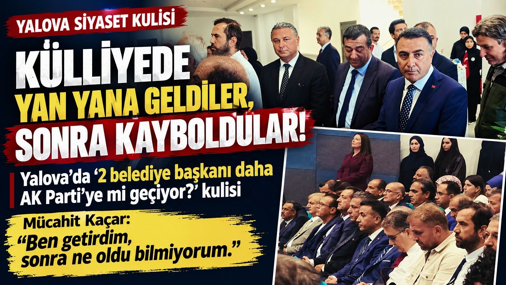 Siyasette Etiket, Protokol ve Beden Dili: Yalova’da Kulislerin Gösterdiği Asıl Hikaye...