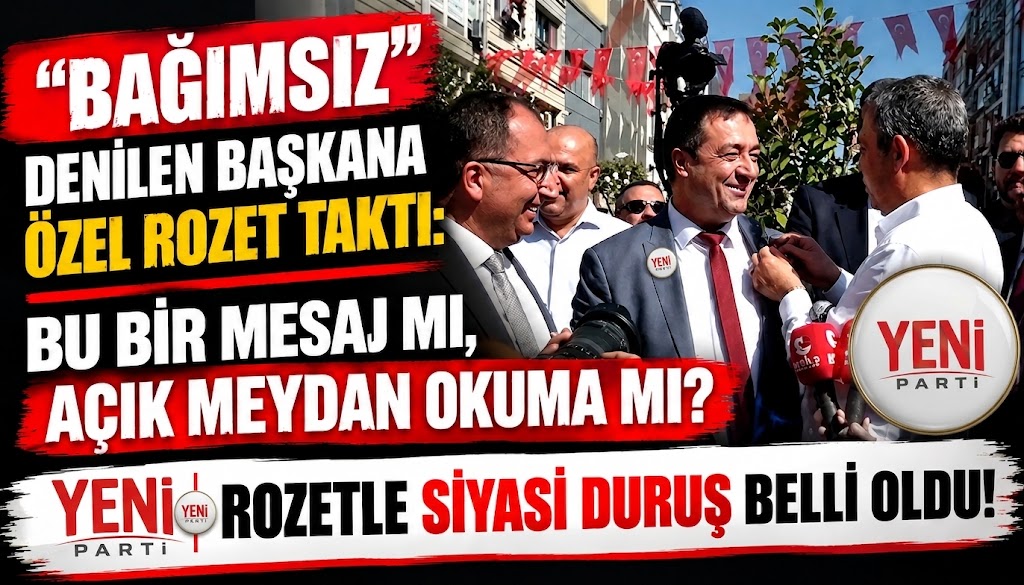 ÖZGÜR ÖZEL’İN SUBAŞI SATRANCI: ROZETLE GELEN KARŞI HAMLE